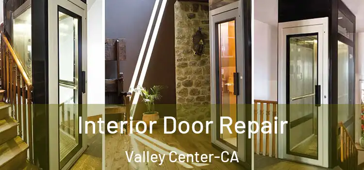 Interior Door Repair Valley Center-CA