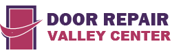 Door Repair Valley Center